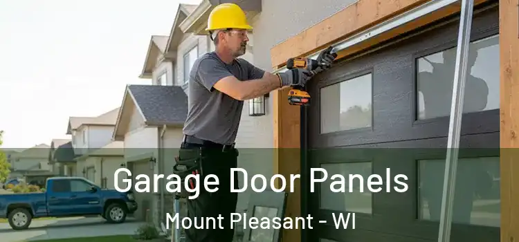  Garage Door Panels Mount Pleasant - WI