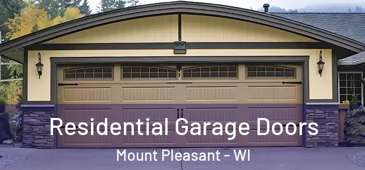  Residential Garage Doors Mount Pleasant - WI